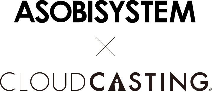 ASOBI SYSTEM CLOUD CASTING